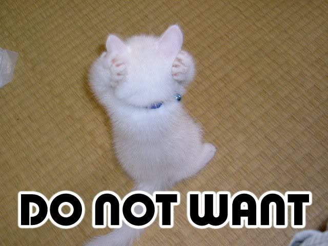 Name:  do-not-want.jpg
Views: 56
Size:  54.0 KB