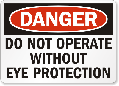 Name:  Eye-Protection-Danger-Sign-S-1302.gif
Views: 103
Size:  24.1 KB