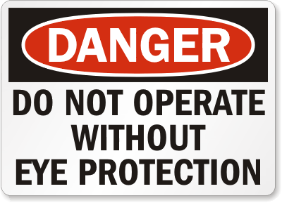 Name:  Eye-Protection-Danger-Sign-S-1302.gif
Views: 51
Size:  24.1 KB